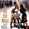 LA VIE EST BELLE